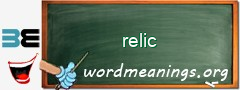 WordMeaning blackboard for relic